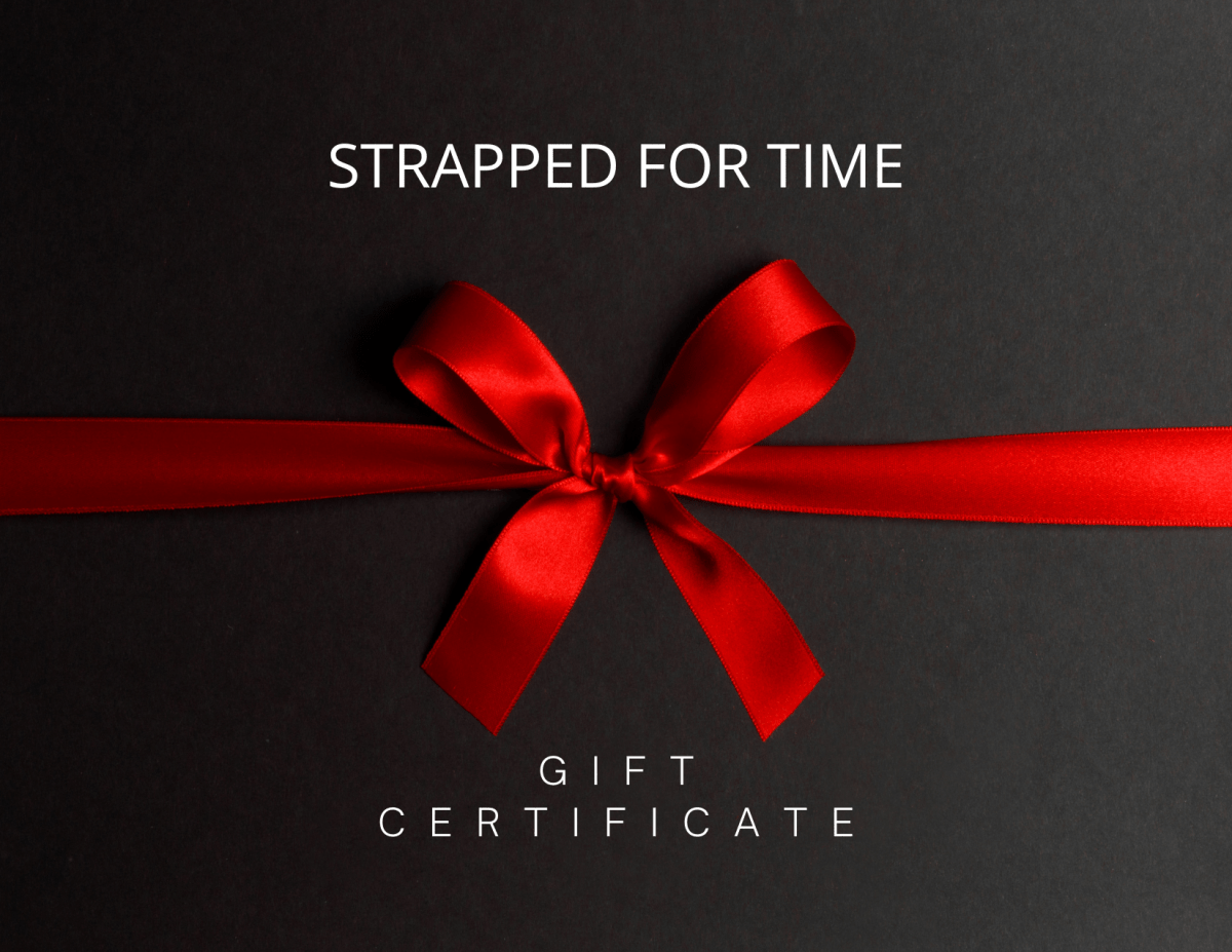 Strapped For Time Gift Card watch band - Strapped For Time